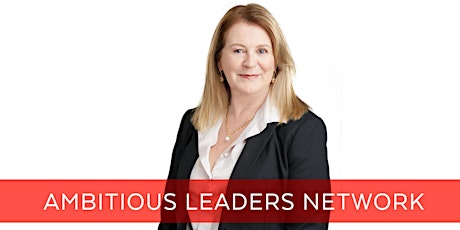 Imagen principal de Ambitious Leaders Network Melbourne Online – Annemaree Holman