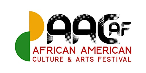2024 African American Culture and Arts Festival primary image
