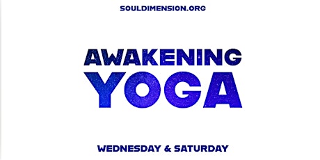 Awakening Yoga ? Weekly Class