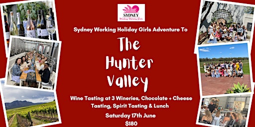 Sydney Working Holiday Girls Adventure To The Hunter Valley | 17th June primary image