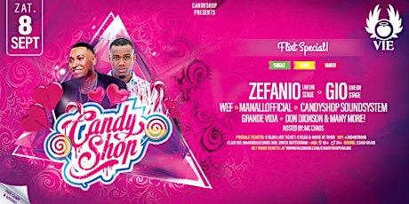 Primaire afbeelding van Candyshop 010 'The Flirt Edition' w/ Zefanio & Gio (LIVE) @ Club Vie Rotterdam