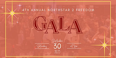 4th Annual Northstar 2 Freedom Gala