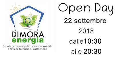 Open Day - Dimora Energia Open Day - Dimora Energia