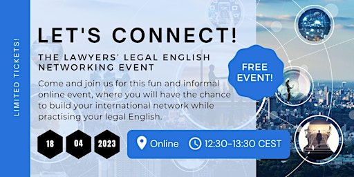 LET'S CONNECT! The Lawyers’ Legal English Networking Event primary image