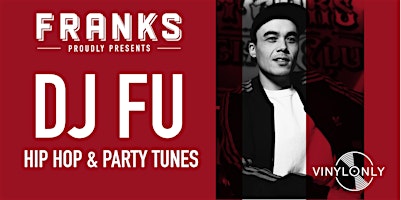 Primaire afbeelding van Oldschool Hip-Hop & Retro Party Tunes - DJ FU