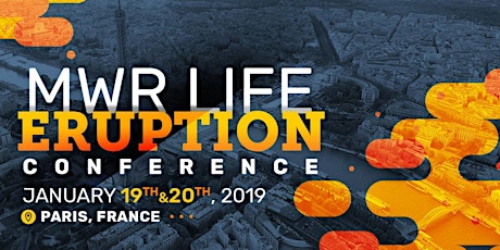MWR Life International CONVENTION  - January 19th & 20th 2019 - ERUPTION primary image