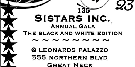 siSTARS Inc. Annual Gala THE BLACK AND WHITE EDITION