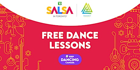 TD Salsa in Toronto Festival Free Dance Lessons in Toronto
