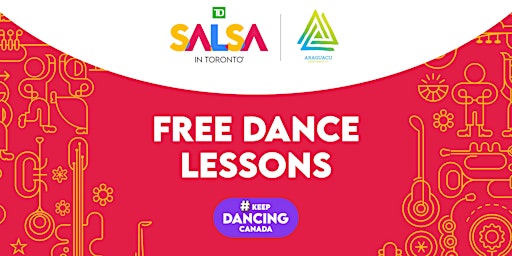 TD Salsa in Toronto Festival Free Dance Lessons in Toronto primary image