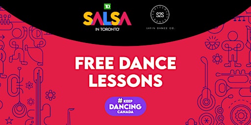 TD Salsa in Toronto Festival Free Dance Classes in Vaughan primary image