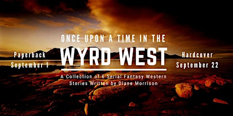 Book Launch Event: Once Upon a Time in the Wyrd West primary image