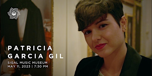 Patricia Garcia Gil Historical Piano Concert at Sigal Music Museum! primary image