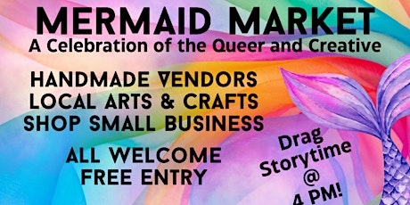 Mermaid Marketplace: A Celebration of the Queer and Creative