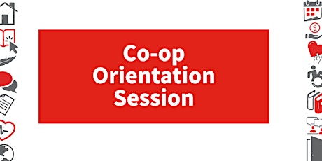 Summer 2023 Co-op/ Career Student Orientation primary image