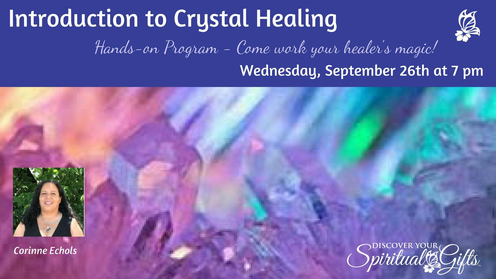 Introduction to Crystal Healing with Corinne