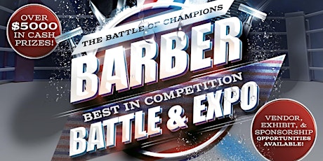 The Battle of the Champions Barber Battle & Expo primary image
