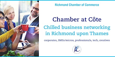 Chamber at Côte BARNES  – Business networking in Richmond upon Thames