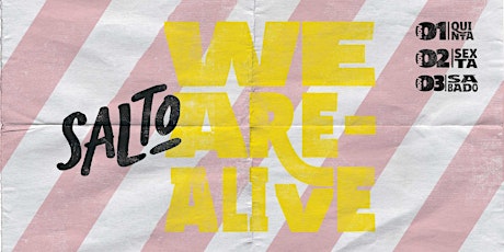 Imagem principal do evento SALTO 2018 – We Are Alive