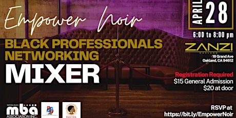 Hauptbild für Empower Noir: Black Professionals Networking Mixer