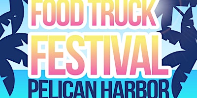 Imagem principal do evento Food Trucks Festival north bay village 