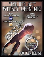 Imagem principal do evento After Hours Presents: The 11th Act Open Mic @ 11th Hour Coffee | Wednesdays