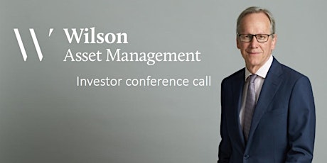 Wilson Asset Management Investor conference call  primary image