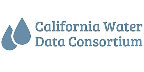 California Water Data Consortium May 2023 Data for Lunch