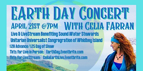 Image principale de Earth Day Benefit Concert with Celia Farran Live from Whidbey Island