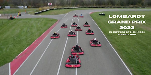 Lombardy Grand Prix in support of SickKids® Foundation