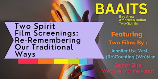 Two Spirit Film Screenings: Re-Remembering Our Traditional Ways primary image