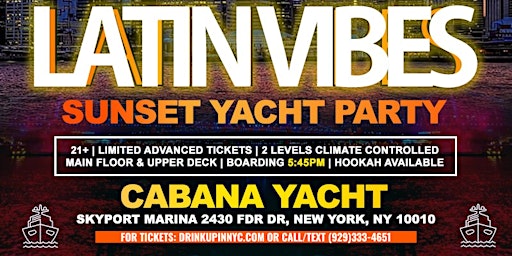 SAT, 6/10 - LATIN VIBES SUNSET YACHT PARTY IN NYC primary image