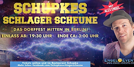 Schupkes Schlager Scheune (Oktoberfest-Ausgabe) mit Alex Engel live