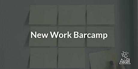 Hauptbild für New Work Barcamp