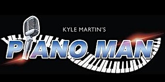 Imagem principal do evento Kyle Martin's Piano Man