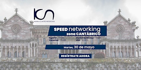 Speed Networking Online Zona Cantabria - 30 de mayo