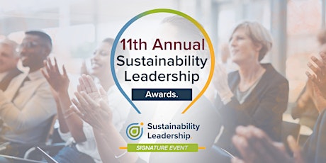 Hauptbild für 11th Annual Sustainability Leadership Awards