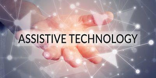 Assistive Tech Challenge Orientation Session #2