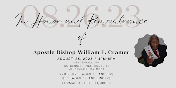 Apostle William F. Cramer Memorial Banquet