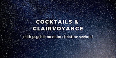 Imagem principal de 4th Annual Cocktails & Clairvoyance