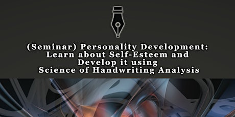 Learn about Self-Esteem & Develop it using Science of Graphology primary image