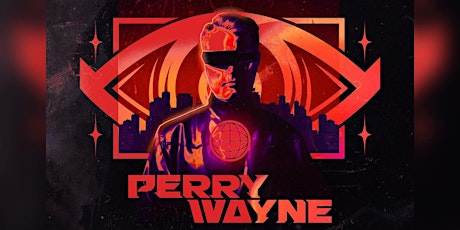 Perry Wayne: Rise of the Enterprise