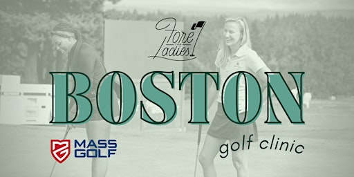 FTL Golf Clinic: Boston