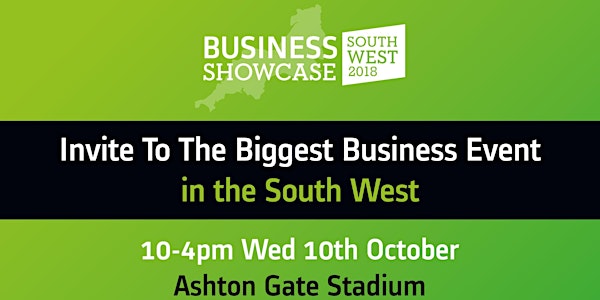Business Showcase South West, 10th October 2018