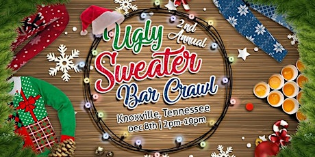 2nd Annual Ugly Sweater Crawl: Knoxville