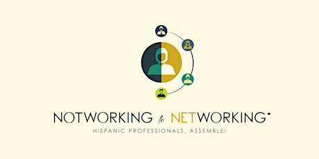 (In Person) Latinos in Marketing | NotWorking to Networking