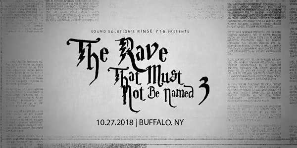 The Rave That Must Not Be Named Buffalo • Wizarding World Themed Halloween