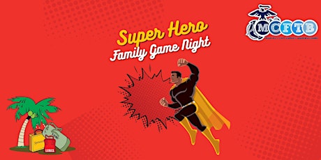 Super Hero Family Game Night