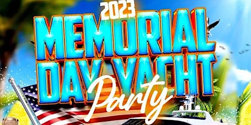 2023 Memorial Day Weekend  Yacht Party Norfolk