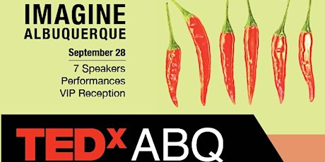 TEDxABQ 2 Day Event: Imagine Albuquerque & Main Event primary image