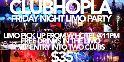HOLLYWOOD CLUB CRAWL WITH LIMOS